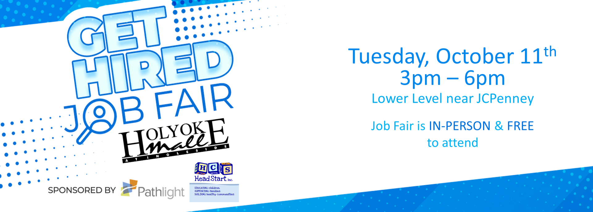 Get Hired Job Fair Holyoke Mall