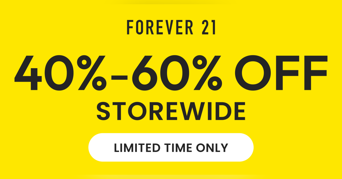 Forever 21 Campaign 275 Everything 40 60 off EN 1200x630 1